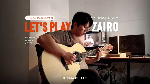 韩国指弹吉他手、作曲人Hwajong Kim带来的5 首Zairo 作品串烧~